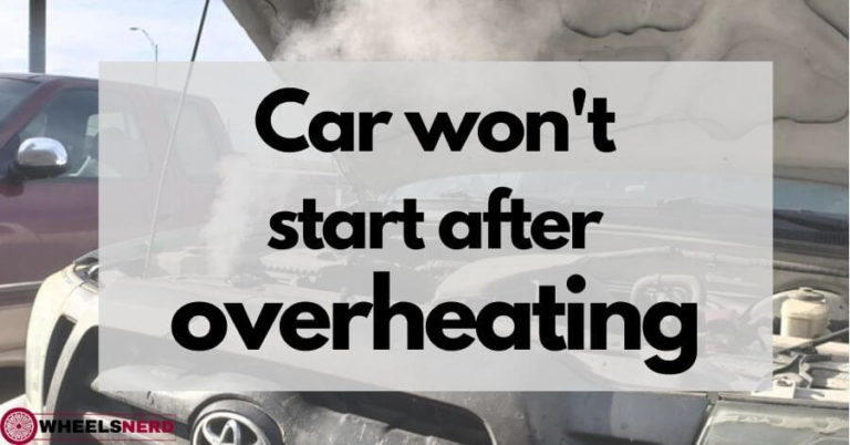 Car wont start after overheating