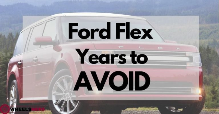 Ford Flex years to avoid