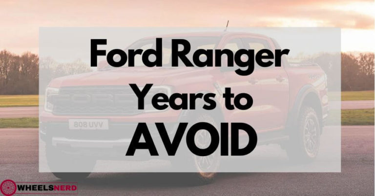 Ford Ranger years to avoid